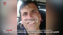 Report Tv-Dënuar me 15 vite burg për pedofili, arrestohet Italiani në Tiranë