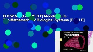 D.O.W.N.L.O.A.D [P.D.F] Modeling Life: The Mathematics of Biological Systems [E.P.U.B]