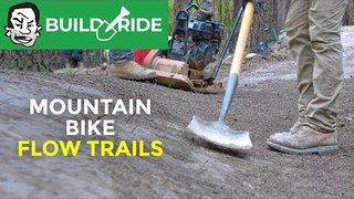 How Mountain Bike Flow Trails are Made | Build & Ride in Hot Springs, Arkansas