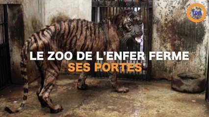 Le "zoo de l'enfer" ferme ses portes !