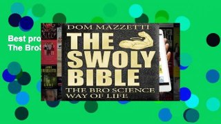 Best product  Swoly Bible, The : The BroScience Way of Life