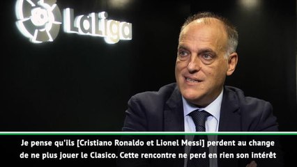 Clasico - Ronaldo, Messi, marque, VAR : les vérités de Tebas