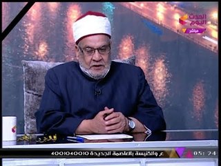 د. أحمد كريمة يعلق على #حادث_الواحات ويؤكد: "منهج الأزهر" هو "الفطرة"