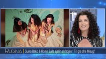 Rudina - Suela Bako dhe Romir Zalla sjellin shfaqjen “Tri gra dhe Misugi” (26 tetor 2018)