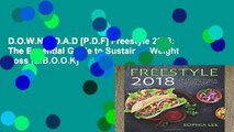 D.O.W.N.L.O.A.D [P.D.F] Freestyle 2018: The Essential Guide to Sustained Weight Loss [E.B.O.O.K]