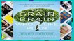 Review  The Grain Brain Whole Life Plan: Boost Brain Performance, Lose Weight, and Achieve Optimal