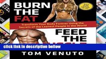 Review  Burn the Fat, Feed the Muscle: Transform Your Body Forever Using the Secrets of the