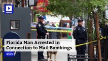 Florida Man Arrested in Connection to Mail Bombings