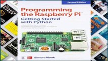 F.R.E.E [D.O.W.N.L.O.A.D] Programming the Raspberry Pi, Second Edition: Getting Started with