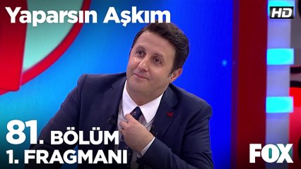Yaparsın Aşkım 81. Bölüm 1. Fragmanı