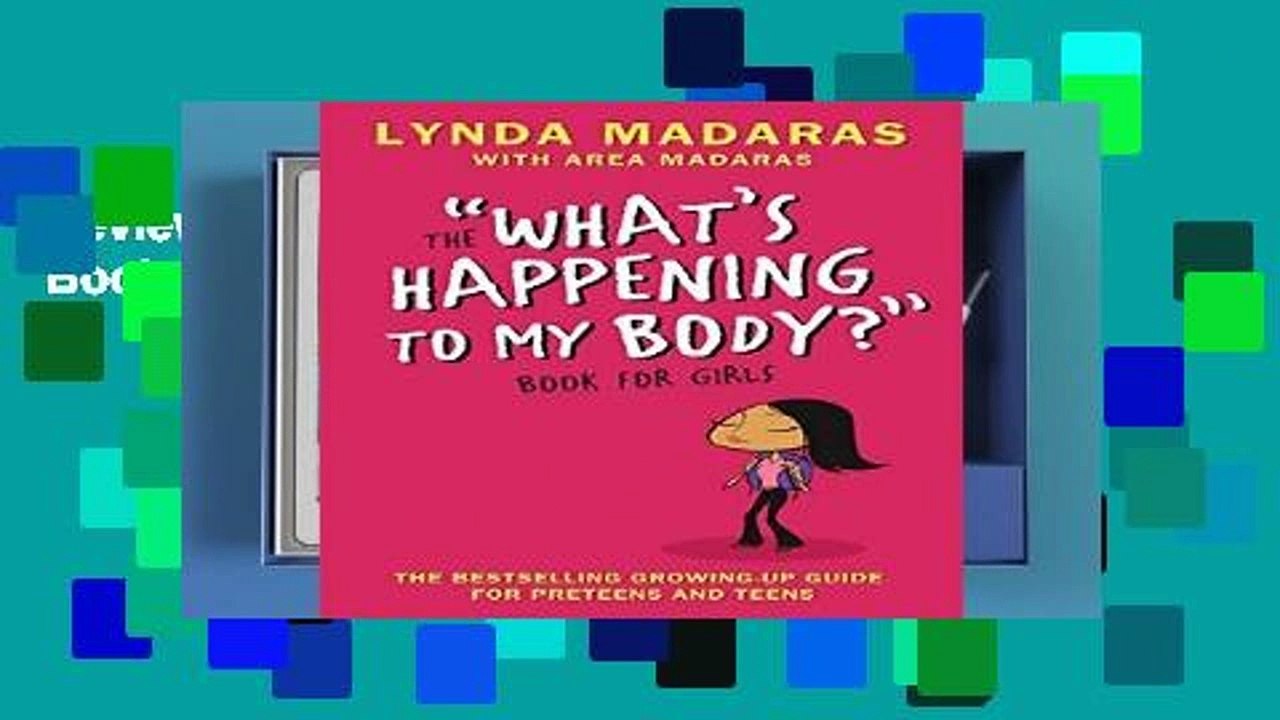 Review  What s Happening to My Body? Book for Girls: Revised Edition