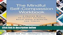 Popular The Mindful Self-Compassion Workbook: A Proven Way to Accept Yourself, Build Inner