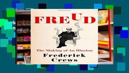 Review  Freud: The Making of an Illusion (International Edition)