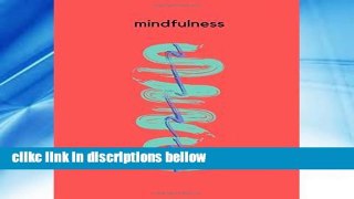 F.R.E.E [D.O.W.N.L.O.A.D] mindfulness [E.P.U.B]