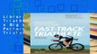 Library  Fast-Track Triathlete: Balancing a Big Life with Big Performance in Long-Course Triathlon