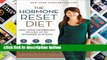 Library  The Hormone Reset Diet: Heal Your Metabolism to Lose Up to 15 Pounds in 21 Days