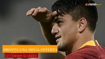 Calciomercato Roma, pronta mega offerta del Tottenham per Under