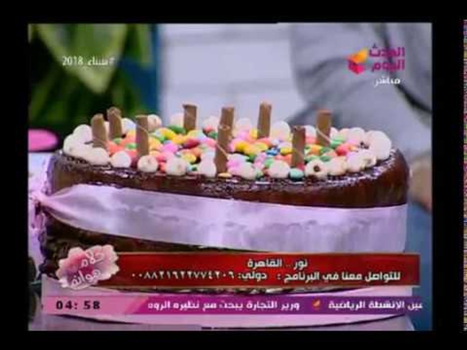 كلام هوانم مع عبير الشيخ ومنال عبد اللطيف| مع الشيف حنان وعمل تورتة عيد الأم 20-3-2018