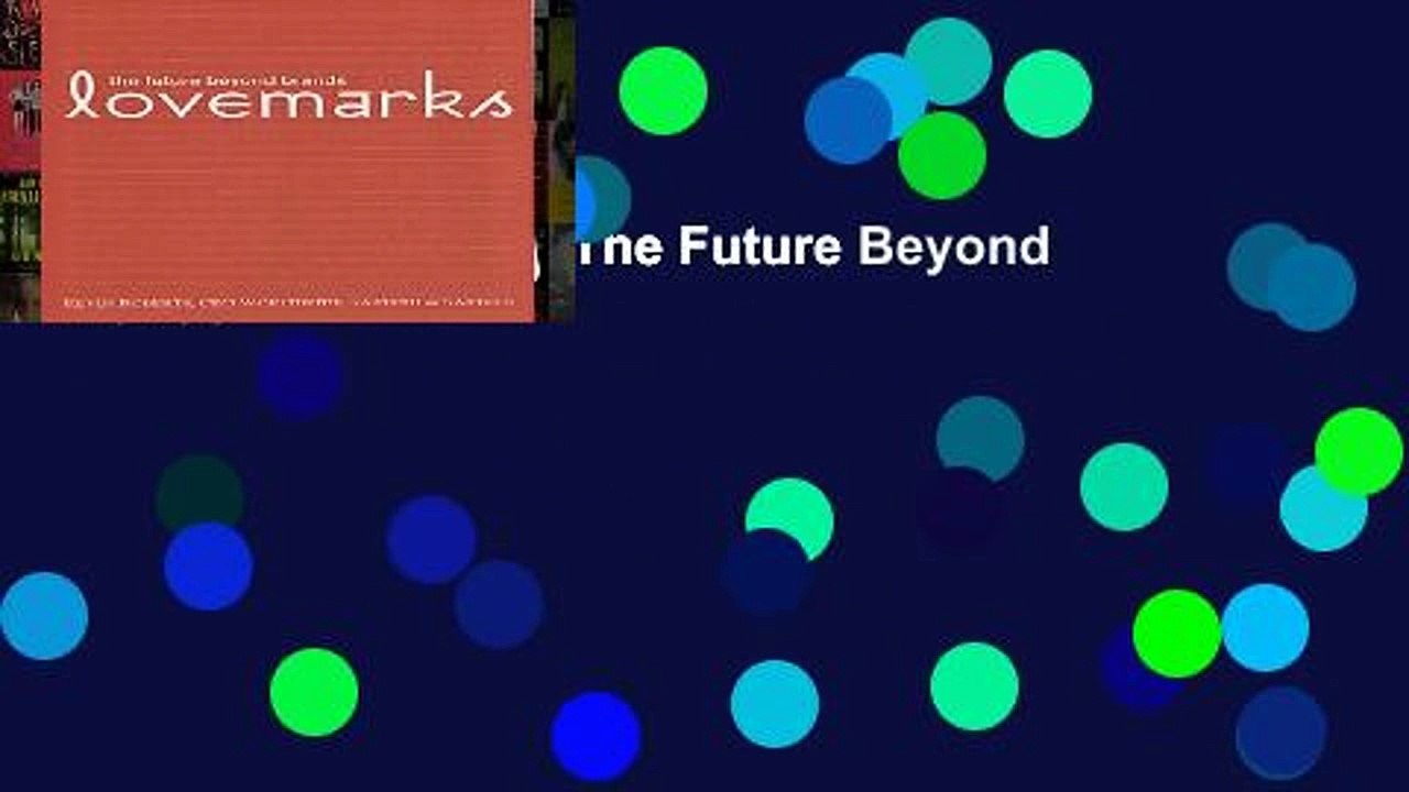 Library  Lovemarks: The Future Beyond Brands