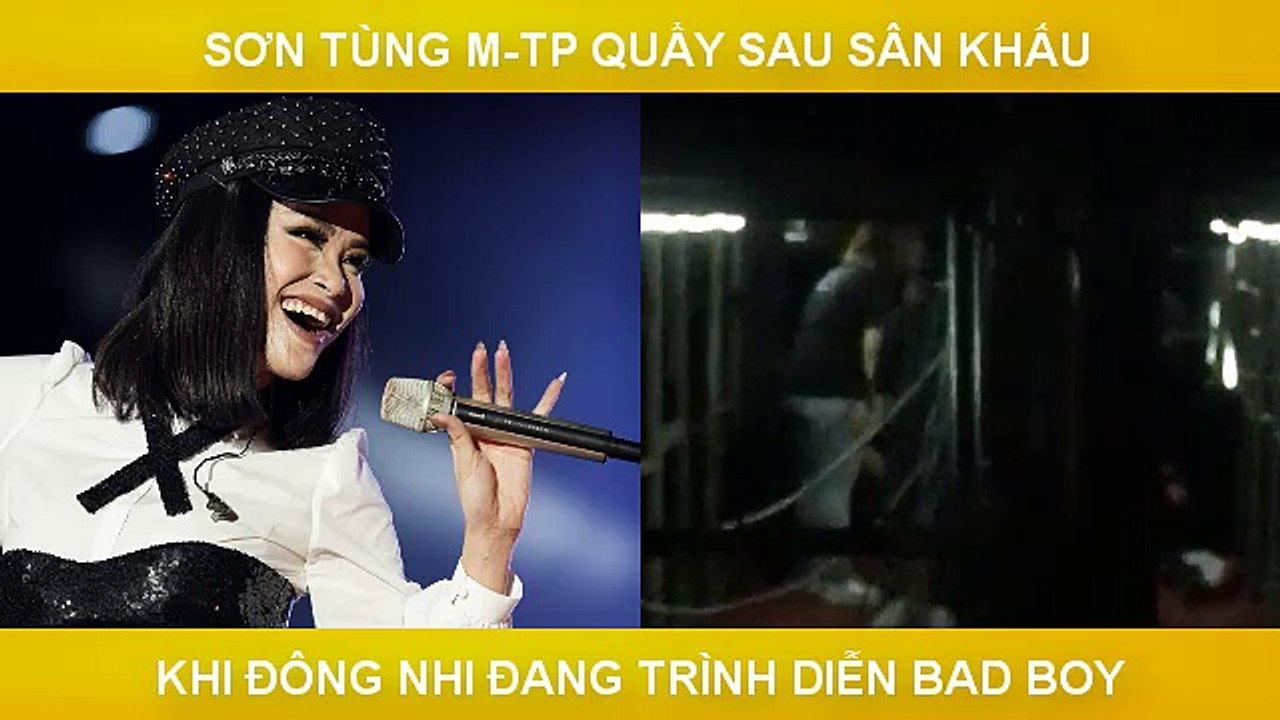 SƠN TÙNG M-TP QUẨY SAU SÂN KHẤU KHI ĐÔNG NHI ĐANG TRÌNH DIỄN BAD BOY