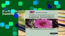 [P.D.F] Medical Management of Eating Disorders (Cambridge Medicine (Paperback)) [E.B.O.O.K]