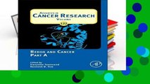 [P.D.F] Redox and Cancer Part A: Volume 122 (Advances in Cancer Research) [E.P.U.B]
