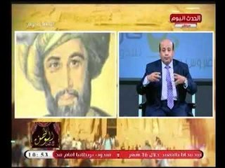 أيسر الحامدي يسرد تاريخ رائد التنوير الاول في مصر والوطن العربي (رفاعة الطهطاوي )