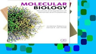 F.R.E.E [D.O.W.N.L.O.A.D] Molecular Biology: Structure and Dynamics of Genomes and Proteomes [P.D.F]