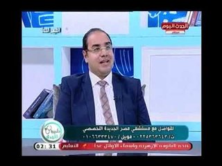 إستشاري جراحة العظام دكتور صموئيل إسكندر يوضح أحدث طرق علاج "كسور الساق"