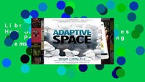 Library  Adaptive Space: How GM and Other Companies are Positively Disrupting Themselves and