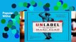 Popular Unlabel: Selling You Without Selling Out