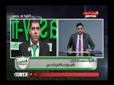 الكورة فى بورسعيد مع وائل بدوي| حول عودة الجماهير واسعار تذاكر الاسماعيلي والكويتي 10-8-2018