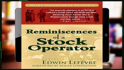 Popular Reminiscences of a Stock Operator (Wiley Investment Classics)