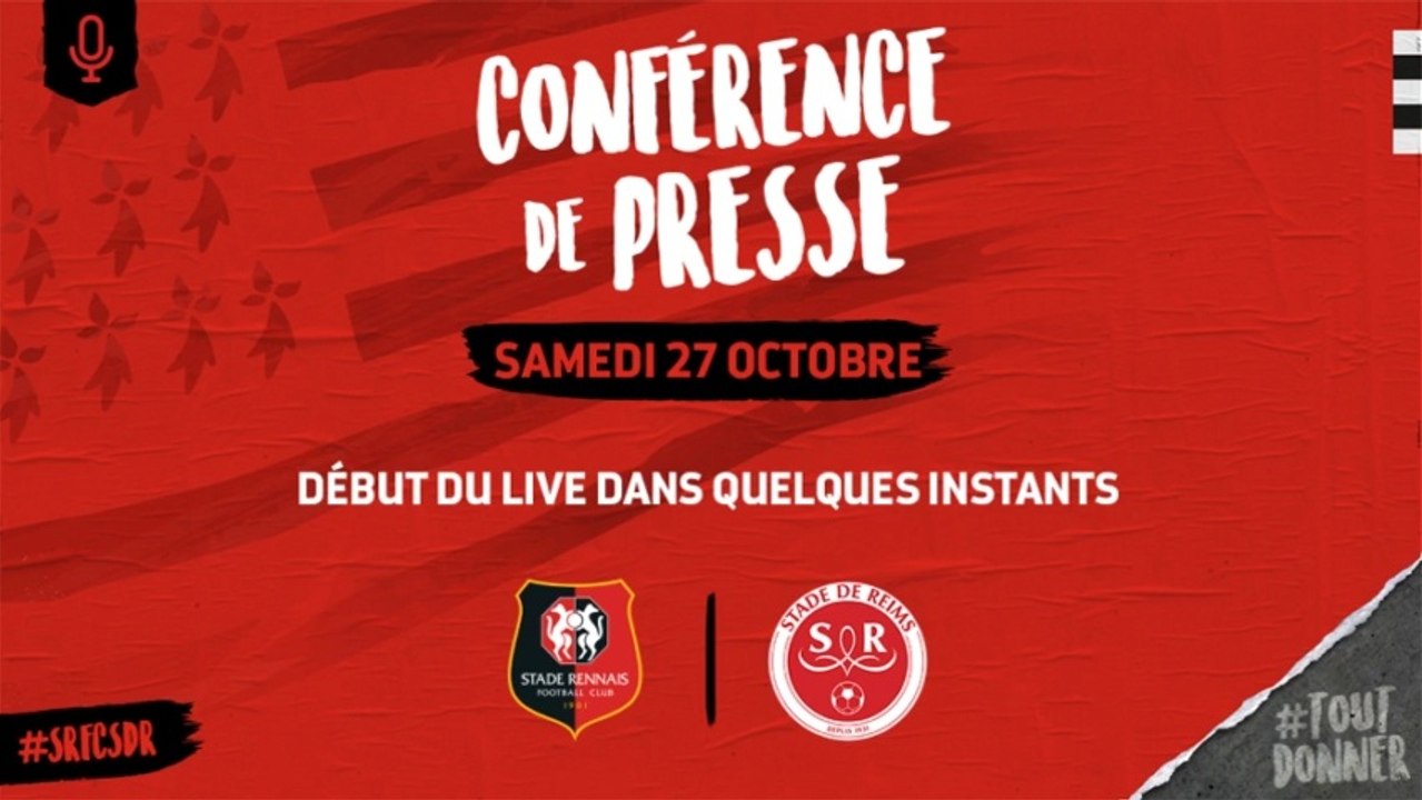 J11. Stade Rennais F.C. / Reims : Conférence de presse