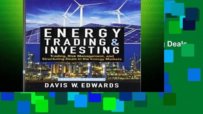 Best product  Energy Trading   Investing: Trading, Risk Management, and Structuring Deals in the