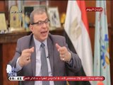 تصريح صادم من وزير القوى العاملة: لست راضي علي أداء عمل الوزارة   !!