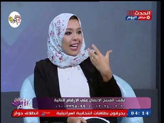 كلام هوانم مع عبير الشيخ ومنال عبد اللطيف | لقاء د.سارة مكي استشاري التغذية العلاجية 22-10-2018