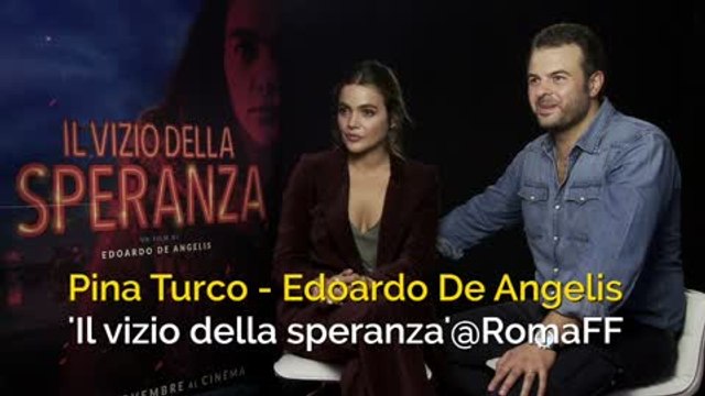 Il vizio della speranza: intervista ad Edoardo De Angelis e Pina Turco.