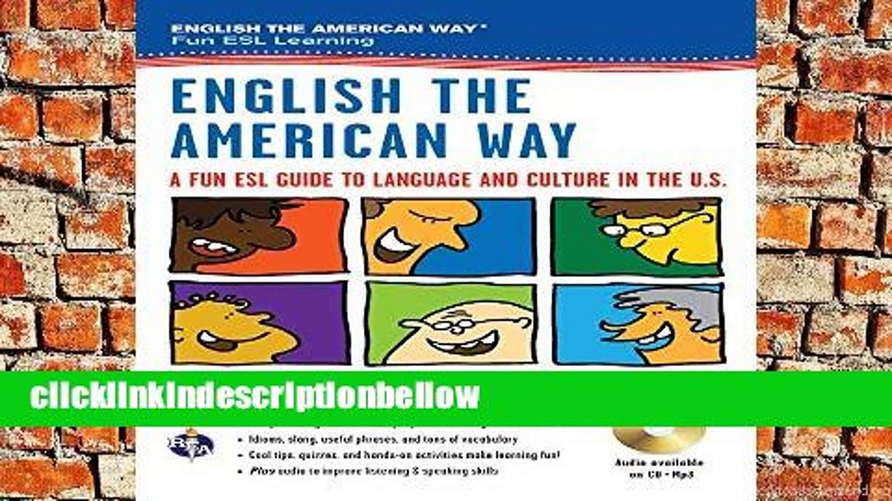 LibraryEnglish the American Way: A Fun Esl Guide to Language   Culture in the U.S. (English as a
