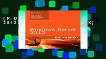 [P.D.F] Windows Server 2012 Unleashed [E.B.O.O.K]