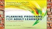 BestproductPlanning Programs for Adult Learners: A Practical Guide