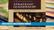 Review  Strategic Leadership: Integrating Strategy and Leadership in Colleges and Universities
