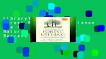 LibraryYour Guide to Forest Bathing: Experience the Healing Power of Nature - Discover the Secrets