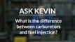 What Is The Difference Between Carburetors And Fuel Injection?