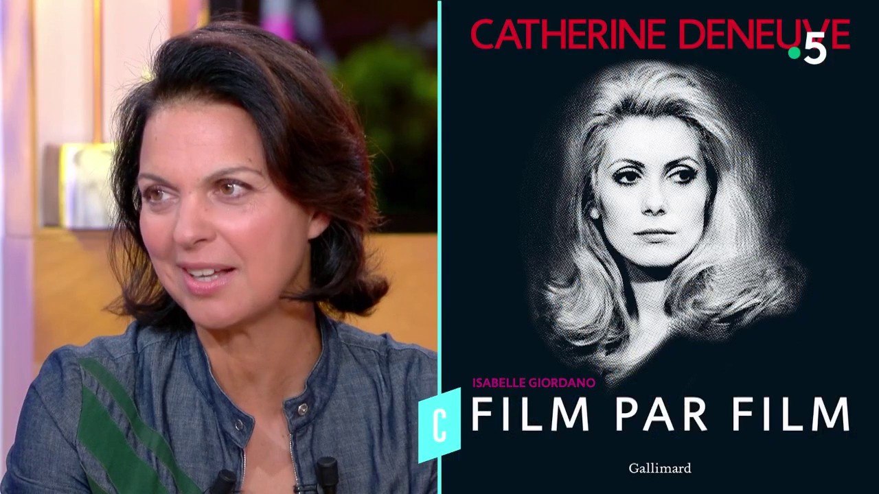 Catherine Deneuve : actrice hors norme - C l’hebdo - 27/10/2018
