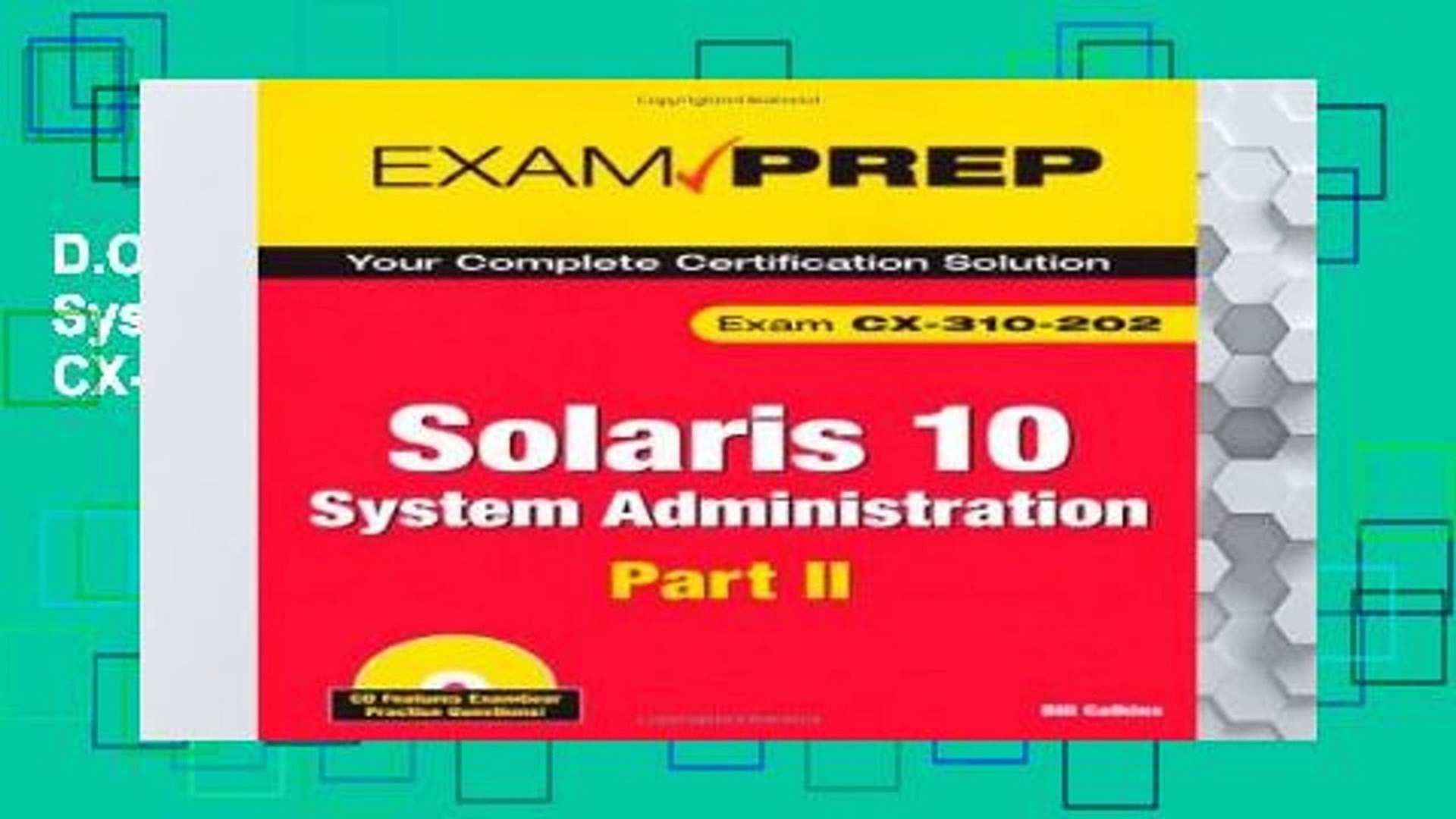 Download Pdf Solaris 10 System Administration Exam Prep Exam Cx 310 202 Part Ii - 
