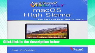 [P.D.F] Teach Yourself VISUALLY macOS High Sierra [P.D.F]