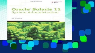 [P.D.F] Oracle Solaris 11 System Administration: Fundamentals v. I [E.B.O.O.K]
