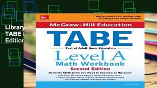 Library  McGraw-Hill Education TABE Level A Math Workbook Second Edition