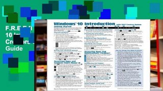 F.R.E.E [D.O.W.N.L.O.A.D] Windows 10 Introduction with 2017 Creators Update Quick Reference Guide